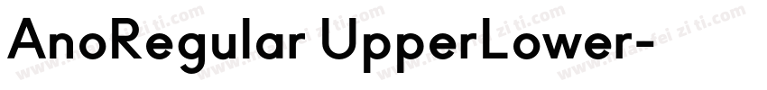 AnoRegular UpperLower字体转换